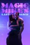Watch Magic Mike’s Last Dance Streaming