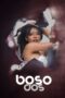 Watch Boso Dos (2023) Streaming