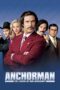 Watch Anchorman: The Legend of Ron Burgundy Streaming