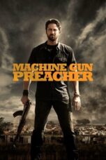Watch Machine Gun Preacher Streaming