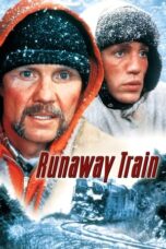 Watch Runaway Train Streaming