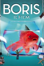 Watch Boris: The Film Streaming