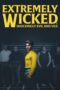 Watch Extremely Wicked, Shockingly Evil and Vile Streaming