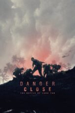 Watch Danger Close: The Battle of Long Tan Streaming