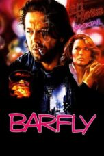 Watch Barfly (1987) Streaming