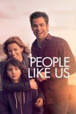 Watch People Like Us Streaming