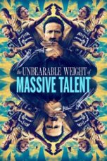 Watch The Unbearable Weight of Massive Talent Streaming