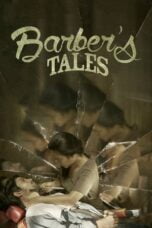 Watch Barber’s Tales (2013) Streaming