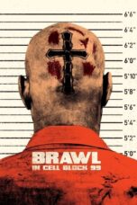 Watch Brawl in Cell Block 99 Streaming