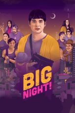 Watch Big Night! (2021) Streaming