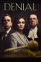 Watch Denial (2016) Streaming