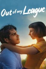 Watch Out of My League Streaming