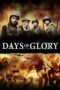 Watch Days of Glory (2006) Streaming