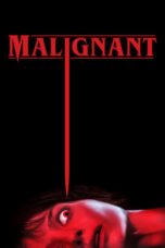 Watch Malignant (2021) Streaming