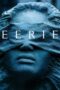 Watch Eerie (2019) Streaming