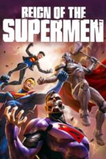 Watch Reign of the Supermen Streaming