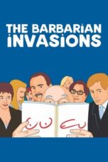 Watch The Barbarian Invasions Streaming