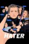 Watch The Hater (2020) Streaming