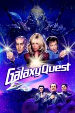 Watch Galaxy Quest Streaming