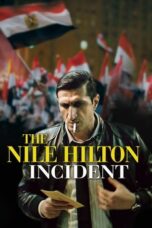 Watch The Nile Hilton Incident Streaming