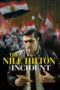 Watch The Nile Hilton Incident Streaming