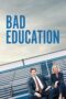 Watch Bad Education (2019) Streaming