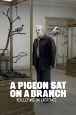 Watch A Pigeon Sat on a Branch Reflecting on Existence Streaming