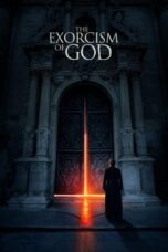 Watch The Exorcism of God Streaming