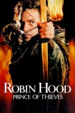 Watch Robin Hood: Prince of Thieves Streaming