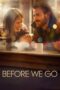 Watch Before We Go Streaming