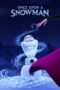 Watch Once Upon a Snowman Streaming
