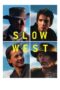 Watch Slow West (2015) Streaming