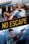 Watch No Escape (2015) Streaming