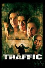 Watch Traffic (2000) Streaming