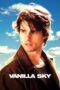 Watch Vanilla Sky (2001) Streaming