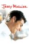 Watch Jerry Maguire Streaming