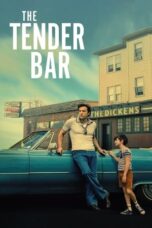 Watch The Tender Bar Streaming