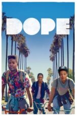 Watch Dope (2015) Streaming