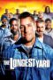 Watch The Longest Yard Streaming