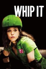 Watch Whip It (2009) Streaming