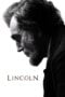 Watch Lincoln (2012) Streaming