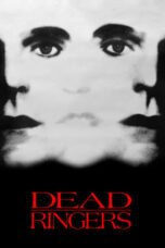 Watch Dead Ringers Streaming