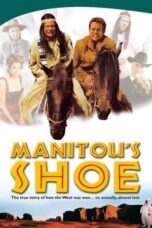 Watch Manitou’s Shoe (2001) Streaming