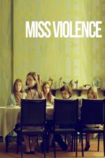 Watch Miss Violence (2013) Streaming