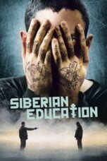 Watch Siberian Education Streaming