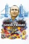 Watch The Long Good Friday Streaming