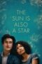 Watch The Sun Is Also a Star Streaming