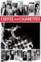 Watch Coffee and Cigarettes Streaming