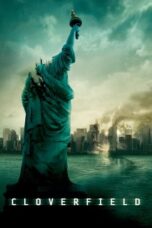 Watch Cloverfield (2008) Streaming