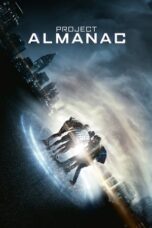 Watch Project Almanac Streaming